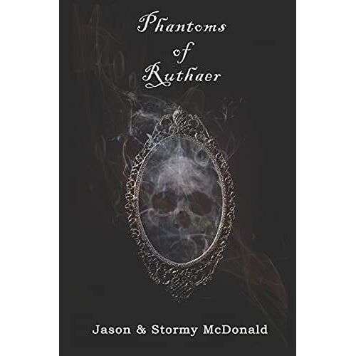 Phantoms Of Ruthaer