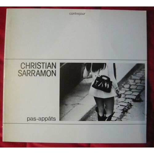 Pas-Appâts  Christian Sarramon