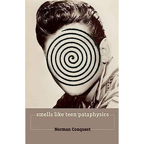 Smells Like Teen 'pataphysics
