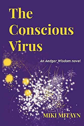 The Conscious Virus