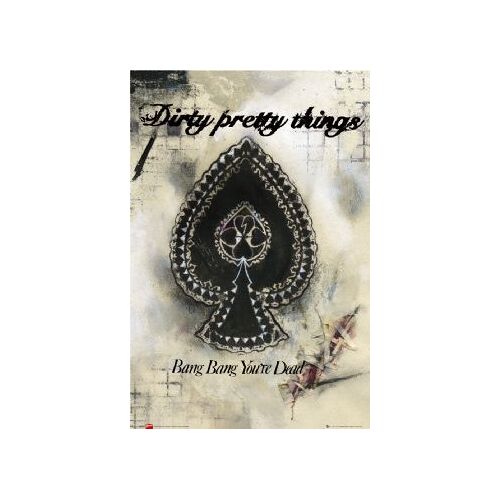 Dirty Pretty Things - Bang Bang - Affiche / Poster Envoi En Tube
