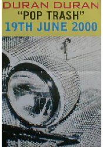 Duran Duran - Pop Trash - Original Promo Poster - Affiche / Poster Envoi En Tube