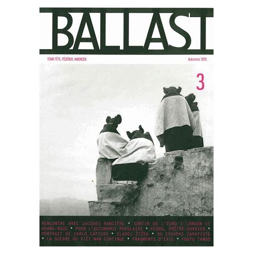 Ballast N° 3, Automne 2015
