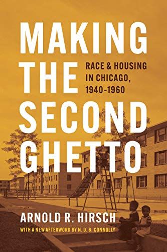 Making The Second Ghetto