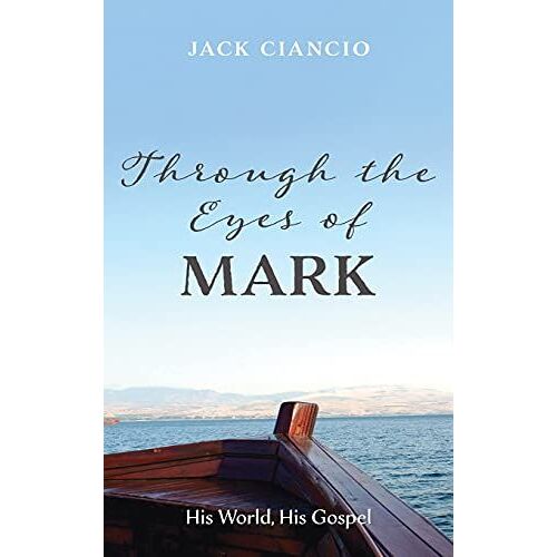 Through The Eyes Of Mark