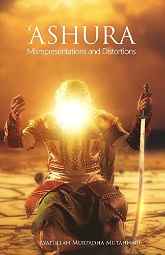 'ashura - Misrepresentations And Distortions