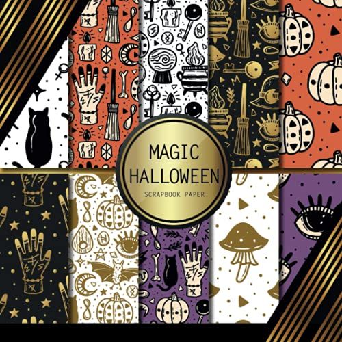 Scrapbook Paper: Magic Halloween: Double Sided Craft Paper For Card Making, Origami & Diy Projects | Decorative Scrapbooking Paper Pad