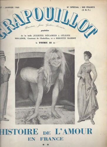 Le Crapouillot -N° 47 -Janvier 1960 -Histoire De L'amour En France -Tome 2