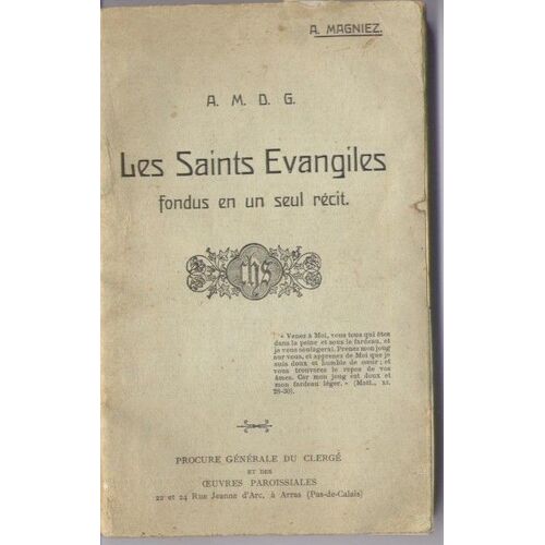 Les Saints Evangiles Fondus En Un Seul Récit