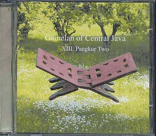 Gamelan Of Central Java Vol. 13 - Pangkur 2