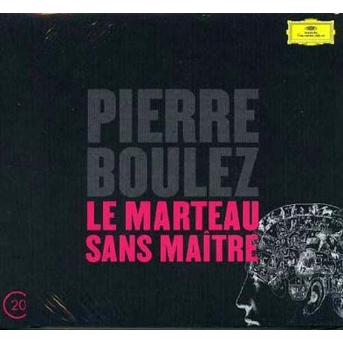 Le Marteau Sans Maitre