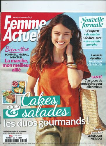 Femme Actuelle 15/04/2017 Cakes & Salades Les Duos Gourmands, Sophie Fergani Une Table Gigogne,  Roch Voisine, "This Is Lady Sir" Duo Rachida Brakni Et Gaëtan Roussel (Louise Attaque) N° 1699