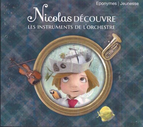 Nicolas Découvre Les Instruments De L'orchestre