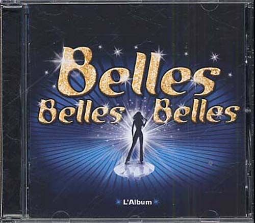 Belles Belles Belles