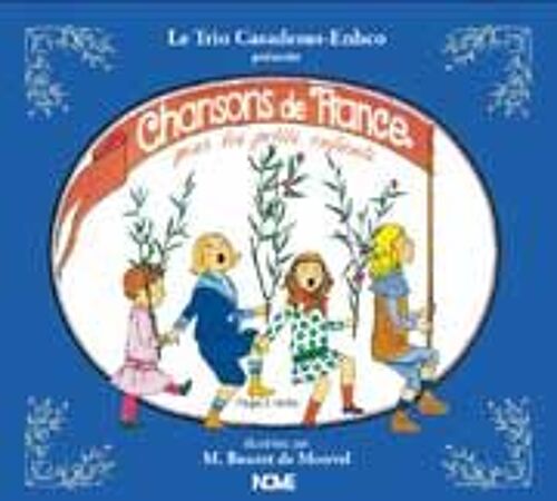 Chansons De France Pour Les Petits Enfants