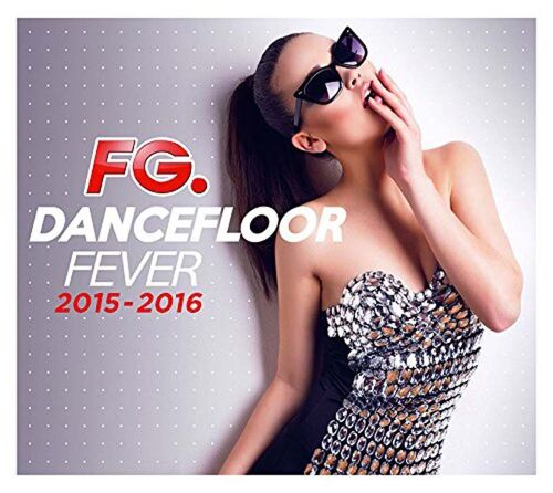 Dancefloor Fever 2015-2016 - By Fg