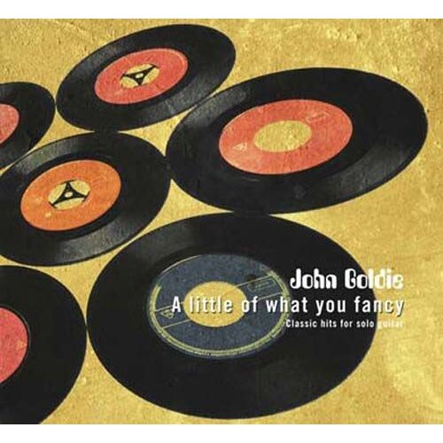 A Little Of What You Fancy - Classic Hits For Solo Guitar