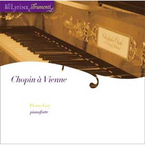 Chopin À Vienne : Polonaises, Mazurkas, Valses, Nocturnes
