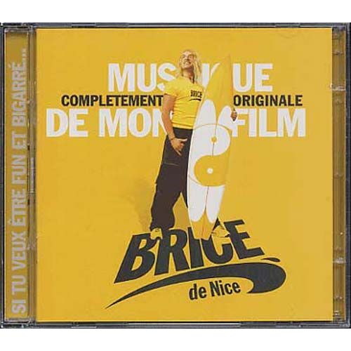 Bande Son De Mon Film - Brice De Nice