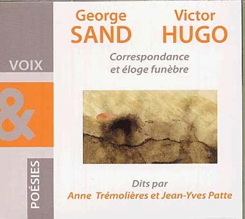 Correspondances Et Éloge Funèbre