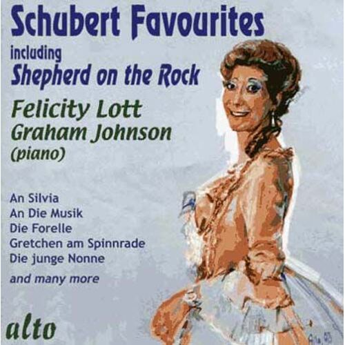 Felicity Lott Chante Schubert : Oeuvres Choisies