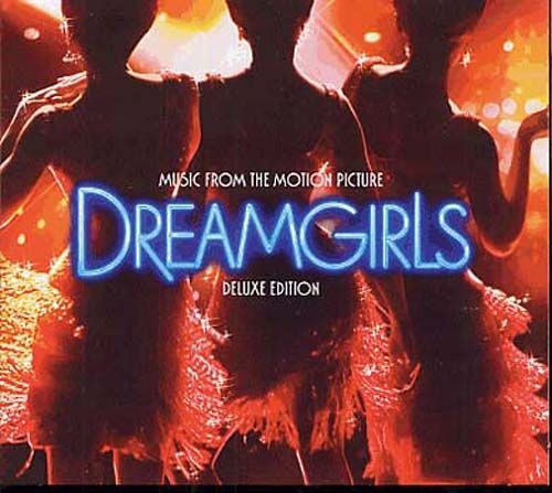 Dreamgirls - Music From The Motion Picture [2cd Deluxe Edition]