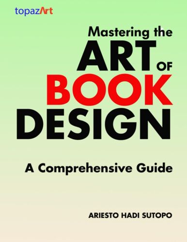 Mastering The Art Of Book Design: A Comprehensive Guide