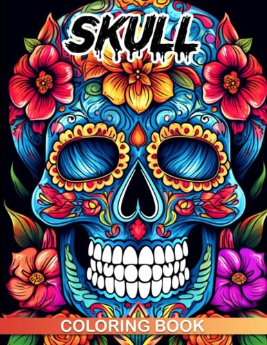 Skull Coloring Book: Explore The Eerie Allure Of 30 Spooky Illustrations In This Gift Perfect For Halloween Or Any Occasion.