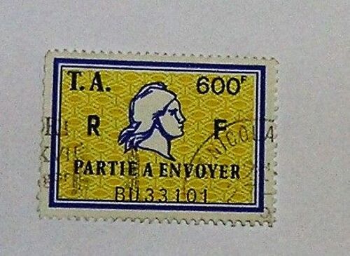 Timbre Amende A 600 Fr   Oblitere Tres Rare Partie A Envoyer