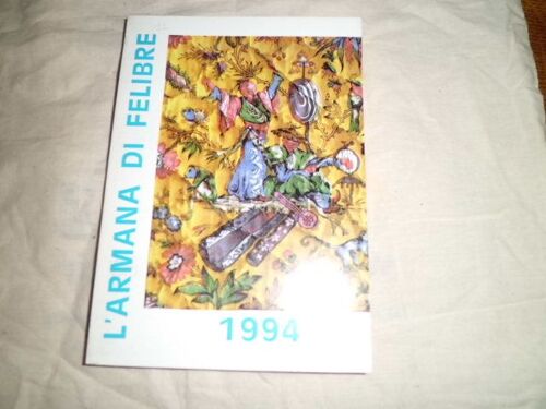 L Armana Di Felibre Prouvencau De 1994