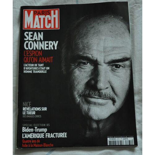 Paris Match 3731 Sean Connery / Biden Trump / Le Tueur De Nice / Laetitia Hallyday