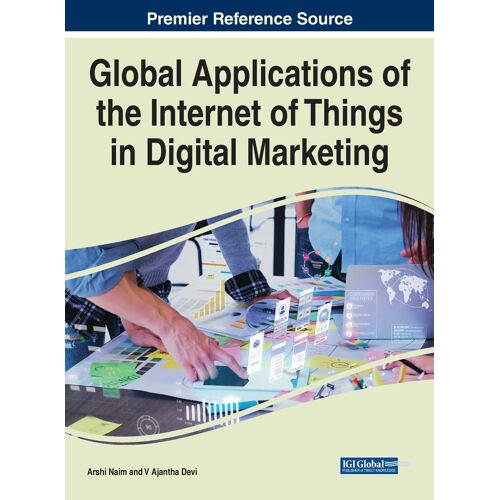 Global Applications Of The Internet Of Things In Digital Marketing