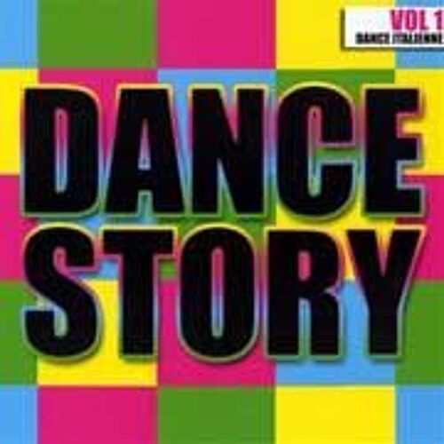 Dance Story Vol. 1 : Italo Dance