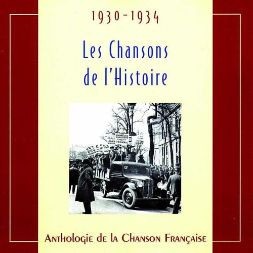 1930-1934 - Les Chansons De L'histoire