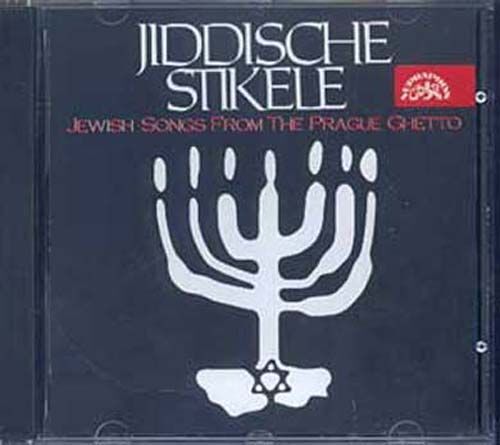 Jiddische Stikele : Chants En Hebreu Du Ghetto De Prague Kohn, Bar. & Lorand, Piano