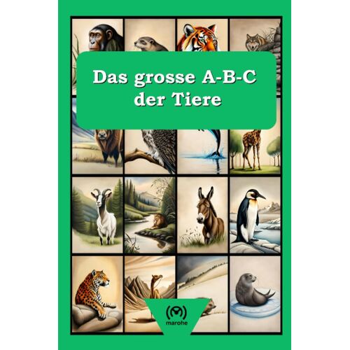 Das Große A-B-C Der Tiere (German Edition)