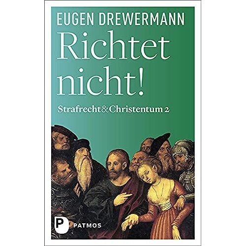 Richtet Nicht!