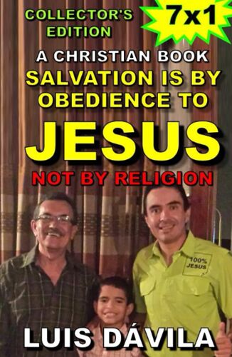 Salvation Is By Obedience To Jesus, Not By Religion