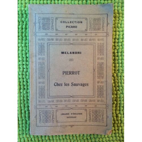 Pierrot Chez Les Sauvages