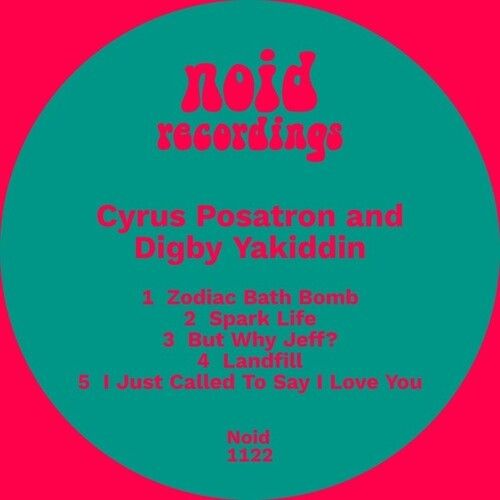 Posatron,Cyrus / Yakiddin,Digby - Zodiac Bath Bomb [12-Inch Single]