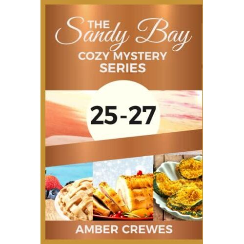 The Sandy Bay Cozy Mystery Series: 25-27