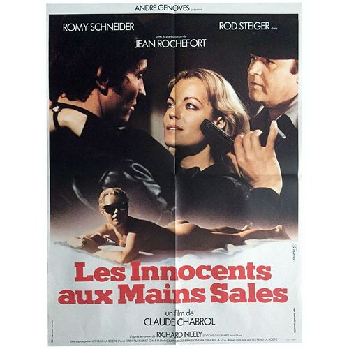 Les Innocents Aux Mains Sales - Véritable Affiche De Cinéma Pliée - Format 60x80 Cm - De Claude Chabrol Avec Romy Schneider, Jean Rochefort, Rod Steiger - 1975