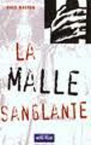 La Malle Sanglante