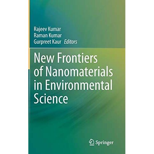 New Frontiers Of Nanomaterials In Environmental Science
