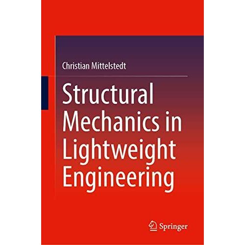 Structural Mechanics In Lightweight Engineering