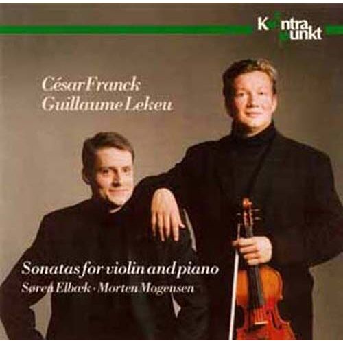 Sonates Pour Violon Et Piano Elbaek, Violon & Mogensen, Piano + Lekeu
