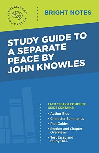 Study Guide To A Separate Peace By John Knowles