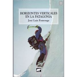 Horizontes Verticales En La Patagonia