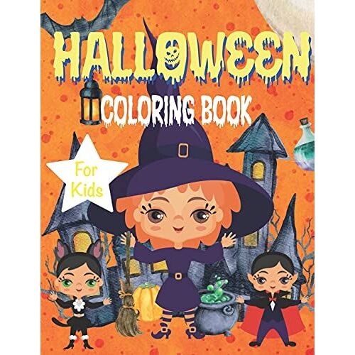 Halloween Coloring Book For Kids: 2 And Up Age Appropriate ,Kids With Cute Costumes Coloring Pages, Holiday Gift For Kids