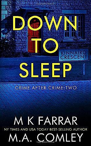 Down To Sleep: A Psychological Thriller (Crime After Crime)
